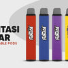 Fantasi Bar Disposable Pods - The Best Quality Vapes at an Amazingly Affordable Price - Vapour Vape