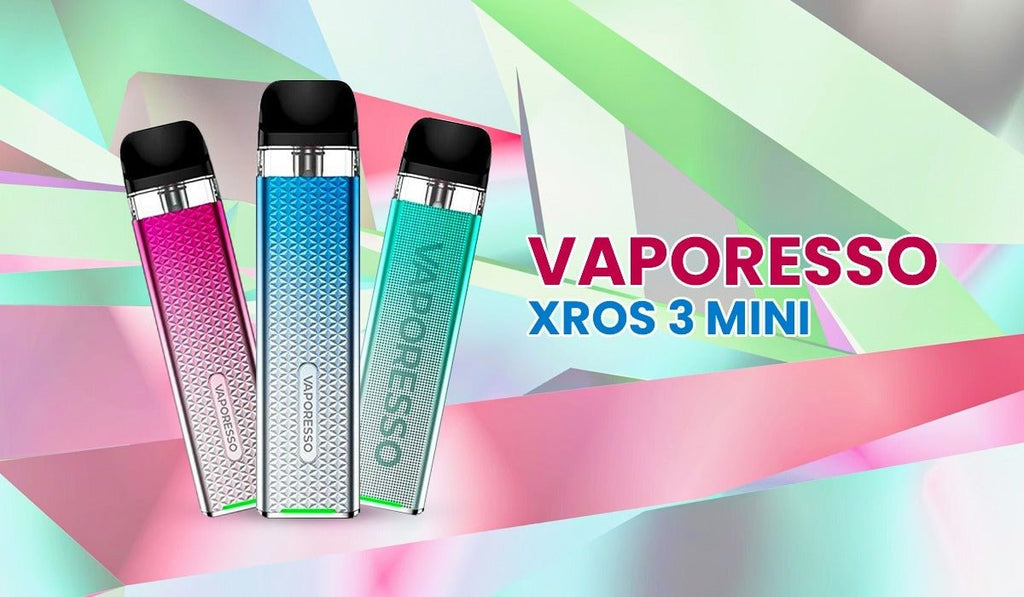 Why Vaporesso Xros 3 Mini Pod Kit Is The Perfect Choice?